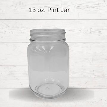 13 oz. Pint Jar - $7 per Case